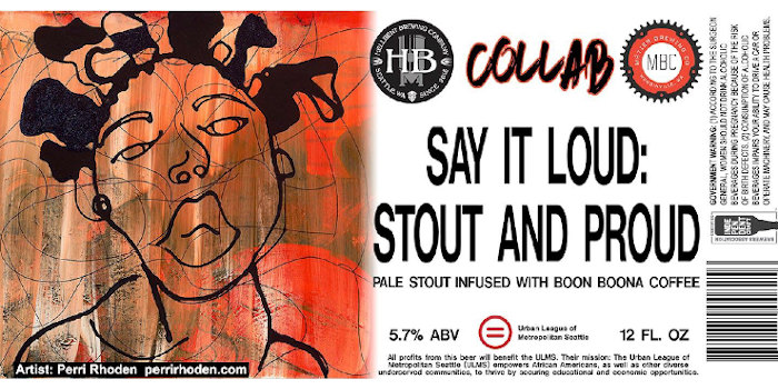 Hellbent Brewing Say it Loud Stout and Proud.