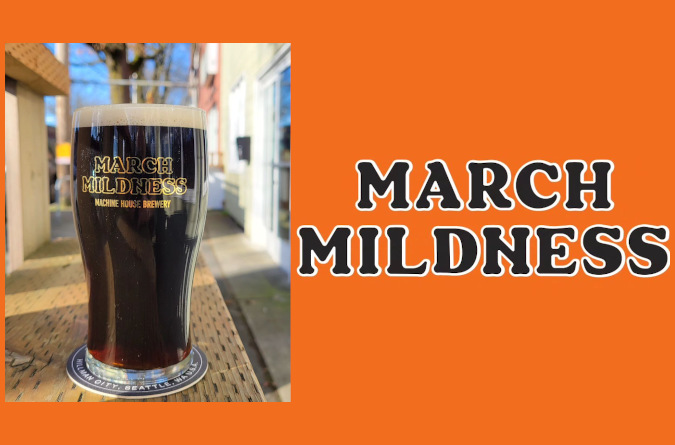 A banner for Machine House Brewery's March Mildness event.
