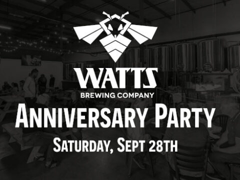 poster for watts brewing's anniversary party.