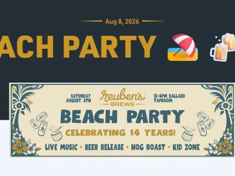 Celebrating 14 years! Beach Party at Reuben’s Brews on August 8th A poster for the beach party at Reuben's Brews