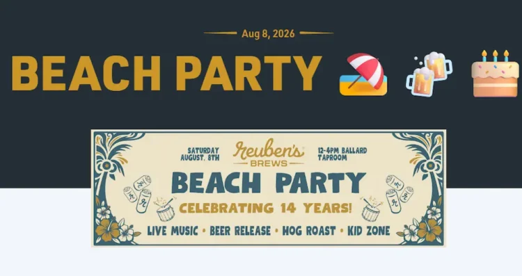Celebrating 14 years! Beach Party at Reuben’s Brews on August 8th A poster for the beach party at Reuben's Brews