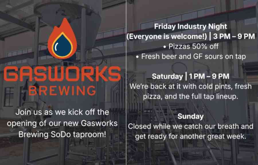 Gasworks Brewing is Opening the New SoDo Location on July 10th