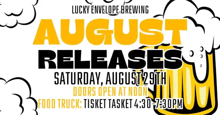 Brewed with Intention. Lucky Envelope Releasing Five Beers on One Day A poster for a beer release event with gold and black lettering against a white background