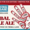 Talking Cedar Brewery Introduces a Beer to Draw Attention to a Crisis A blue and red poster for Tribal Pale Ale