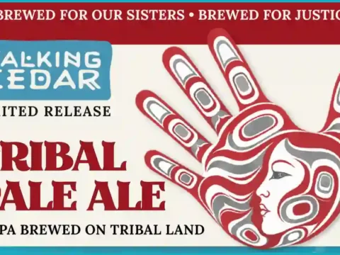 Talking Cedar Brewery Introduces a Beer to Draw Attention to a Crisis A blue and red poster for Tribal Pale Ale