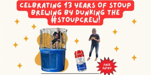 Stoup Brewing Celebrates 13 Years with a “Dunk Us for Democracy” Fundraiser a poster for the anniversary event at Stoup Brewing